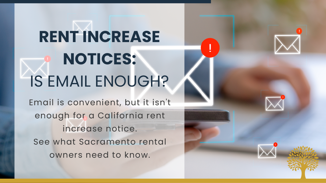Can You Send a Rent Increase Notice by Email in Sacramento?